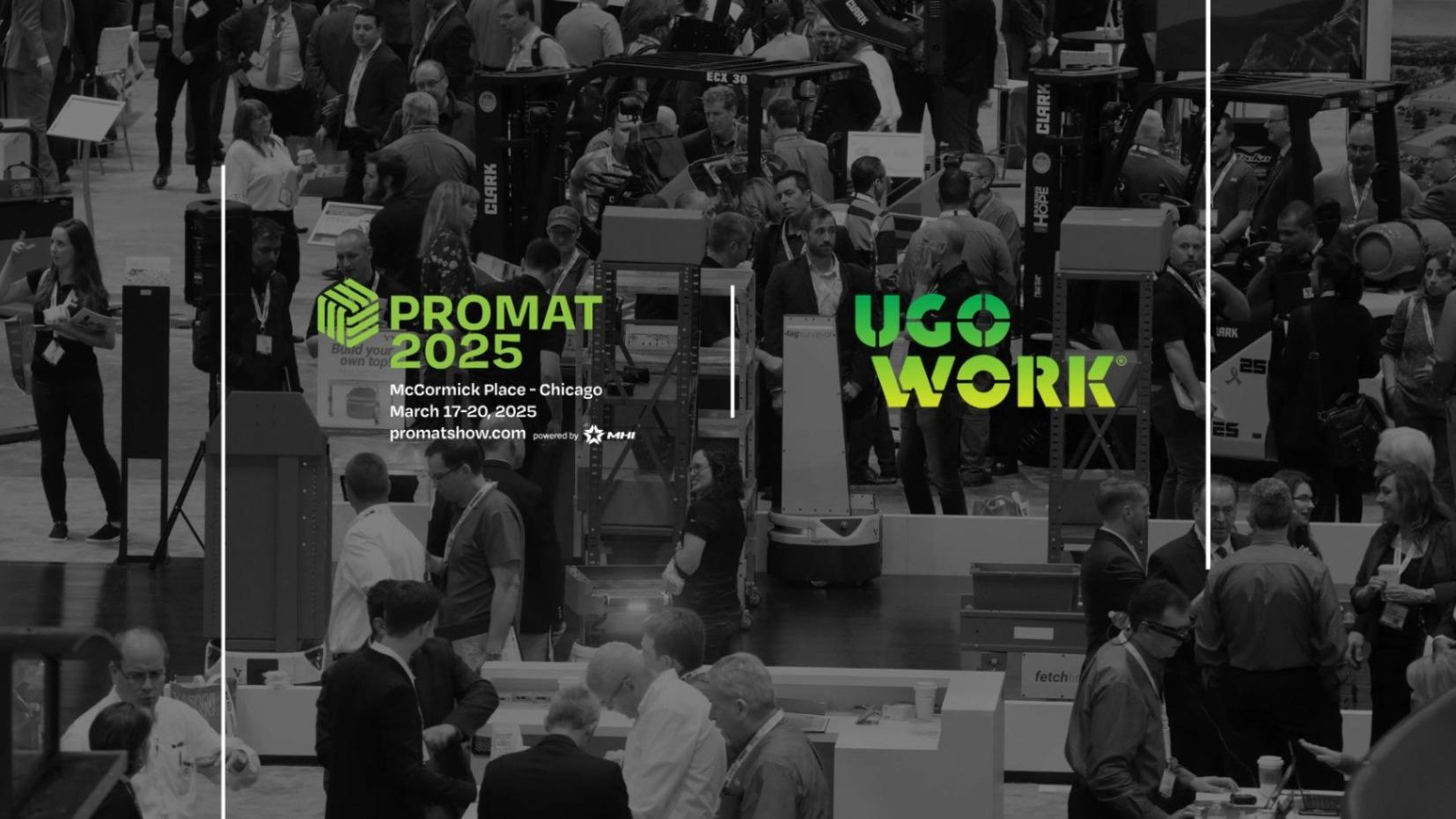 UgoWork to Showcase Cutting-Edge Lithium-Ion Solutions at ProMat 2025