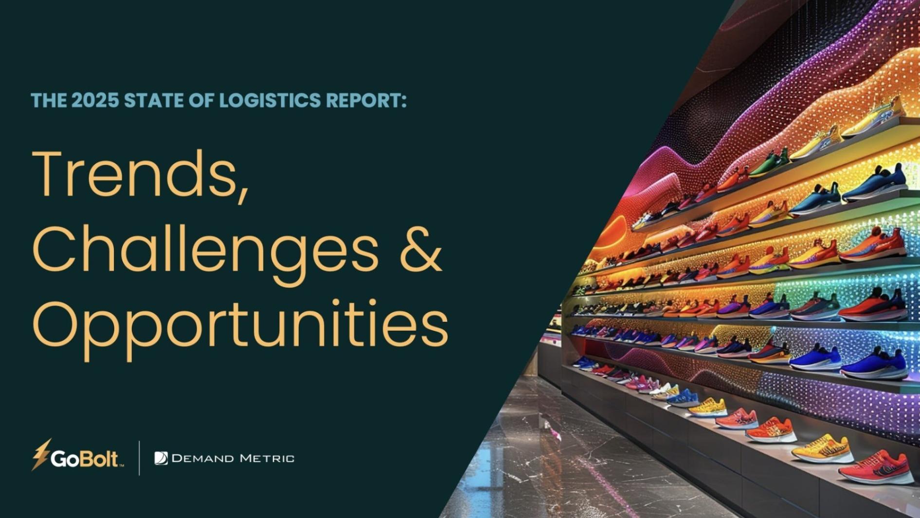 GoBolt Releases 2025 State of Logistics Report: Key Trends, Strategies, and Challenges for Brands
